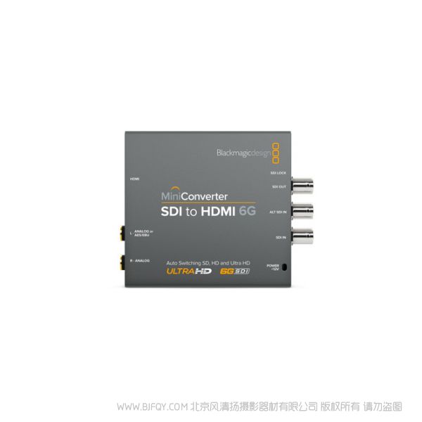 BMD Mini Converter SDI to HDMI 6G SD、HD、3G A级或B级以及6G-SDI视频源,转换成SD、HD和Ultra HD视频格式的HDMI视频